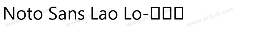 Noto Sans Lao Lo字体转换 Noto Sans Lao Lo字体转换